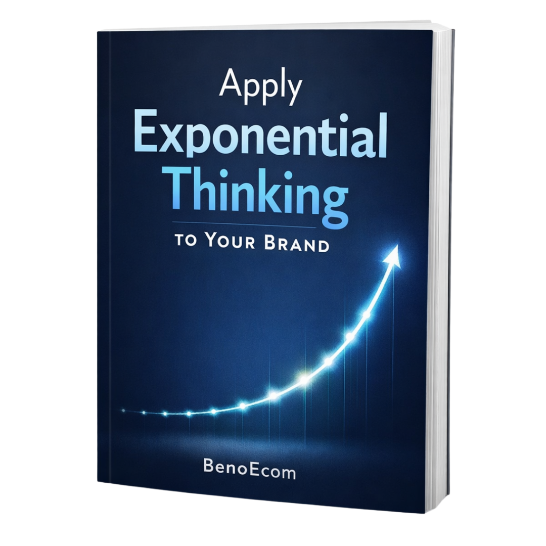 Apply Exponential Thinking to Your eCommerce Brand - eBook